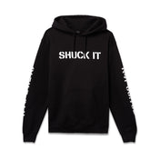 SHUCK IT Hoodie